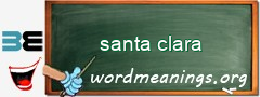 WordMeaning blackboard for santa clara